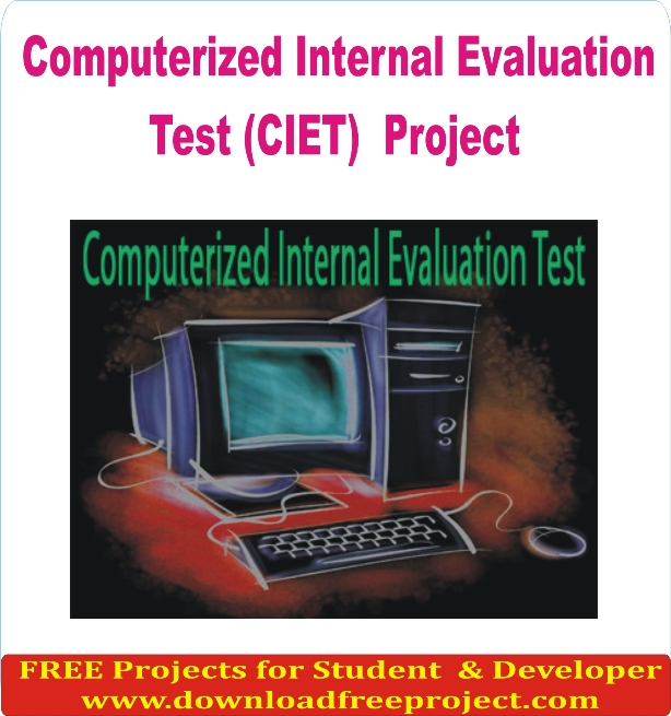 Free Computerized Internal Evaluation Test (CIET)  Project In Asp.Net Projects Download