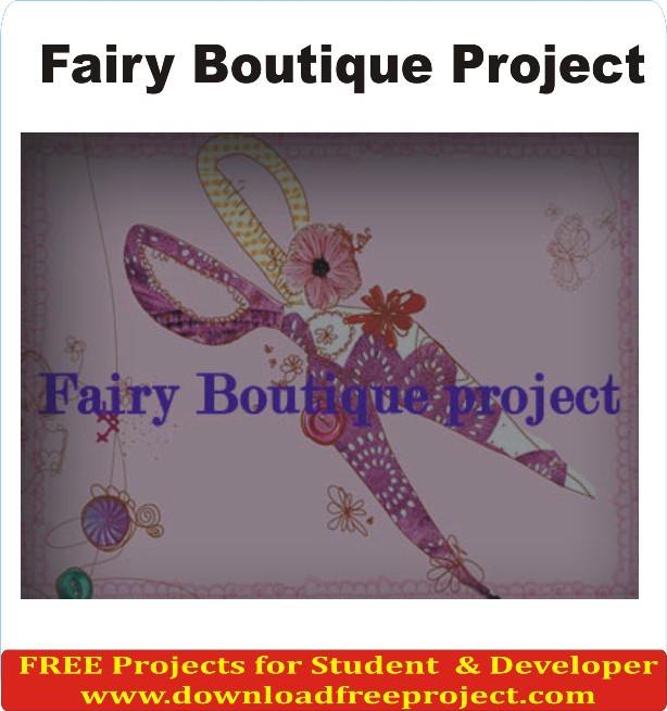 Free Fairy Boutique System In PHP Projects Download