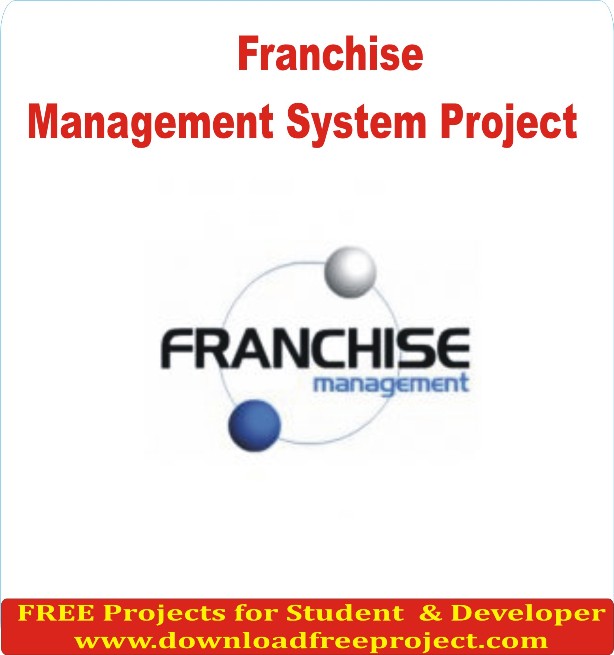 Free Franchise Management System Project In Asp.Net Projects Download