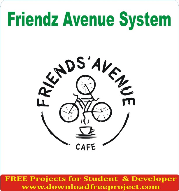 Free Friends Avenue System In Java Projects Download