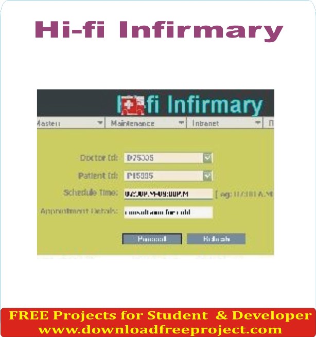 Free Hi fi infirmary In Java Projects Download