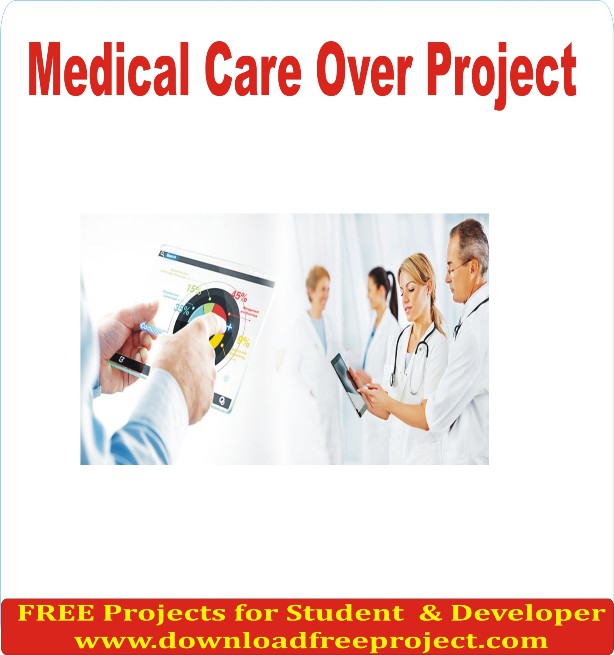 Free Medical Care Over Project In Asp.Net Projects Download