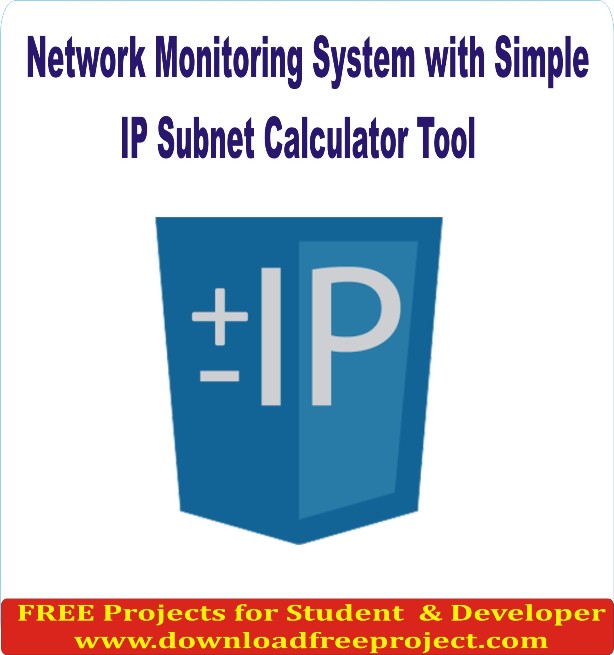 Free Network Monitoring System with Simple IP Subnet Calculator Tool In Asp.Net Projects Download