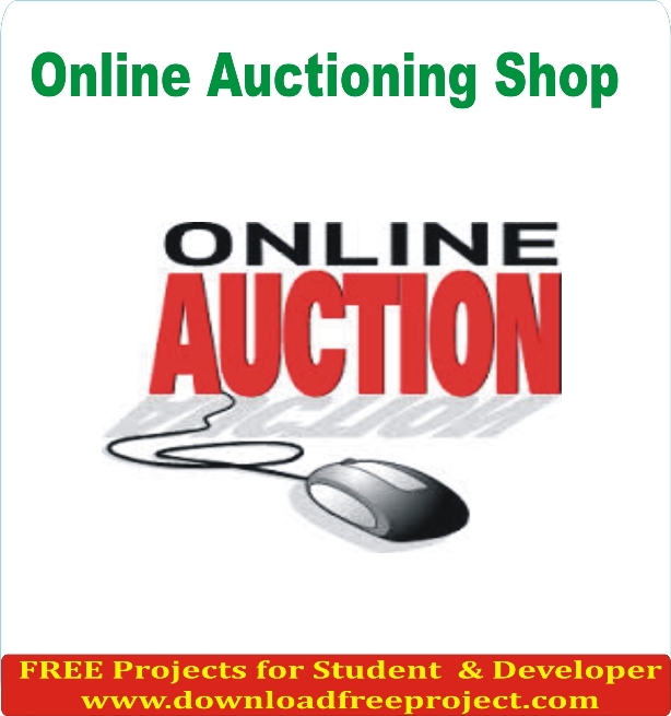 Free Online Auctioning Shop In PHP Projects Download