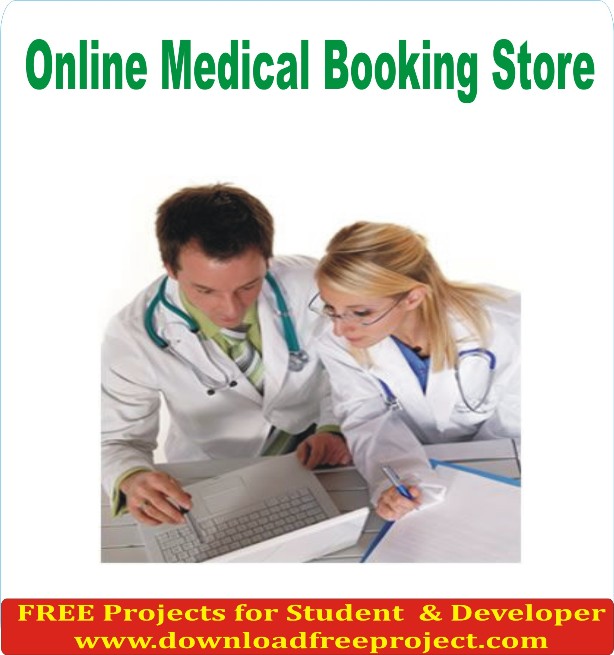 Free Online Medical Booking Store In Java Projects Download