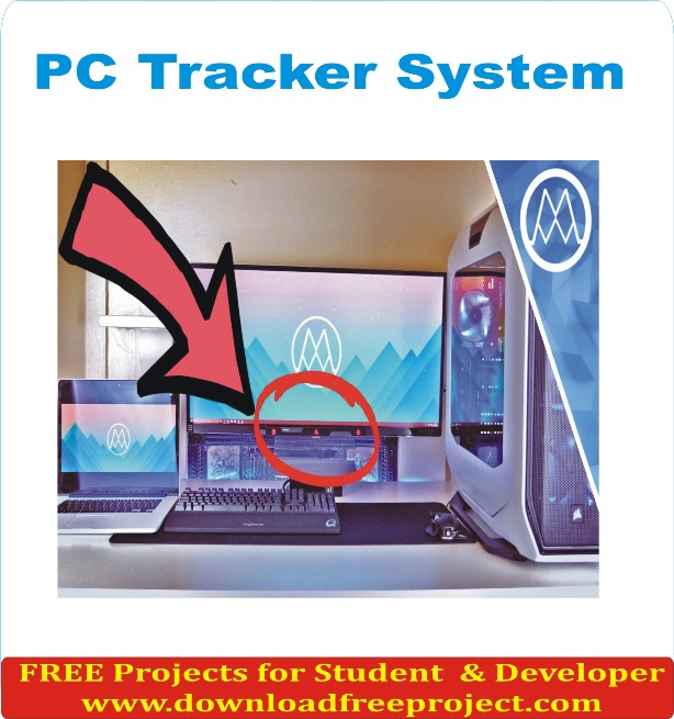 Free PC Tracker In Java Projects Download