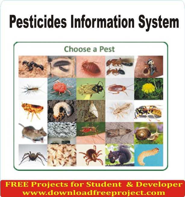 Free Pesticides Information System In Java Projects Download