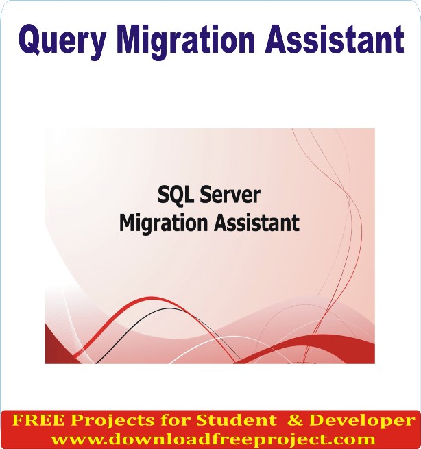 Free Query Migration Assistant In Asp.Net Projects Download