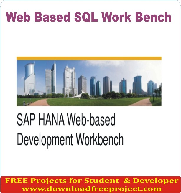 Free Web Based SQL Work Bench In Java Projects Download