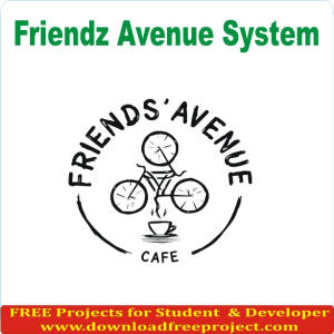 Friends Avenue System
