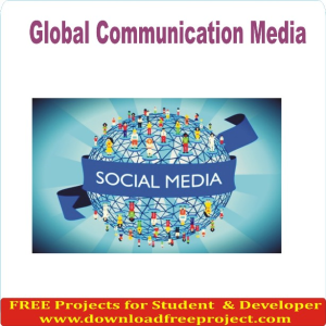 Global Communication Media