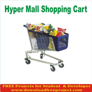 Free Hyper Mall Shopping Cart In Java Projects Download