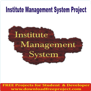 Free Institute Management System Project In PHP Projects Download
