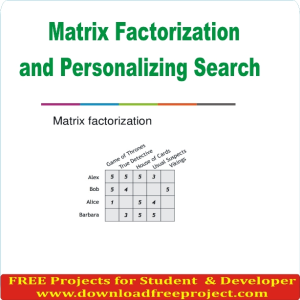 Free Matrix Factorization and Personalizing Search In PHP Projects Download