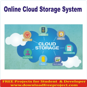 Free Online Cloud Storage System In PHP Projects Download