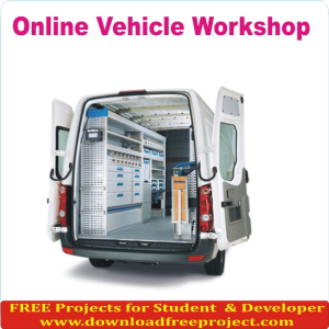 Free Online Vehicle Workshop In PHP Projects Download