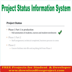 Project Status Information System