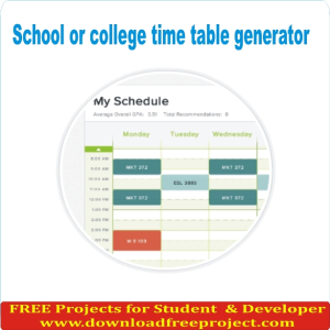 Free School or college time table generator In PHP Projects Download