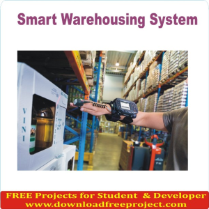 Smart Warehousing System